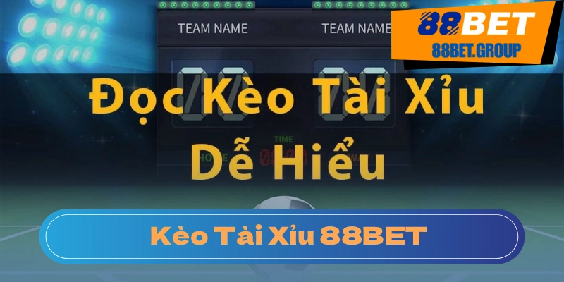 Tìm hiểu kèo tài xỉu trong bóng đá