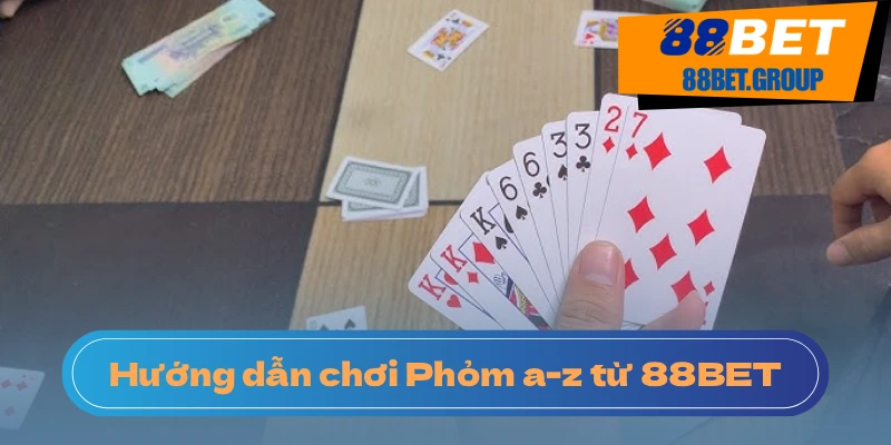 Cách tính điểm phỏm khi hạ bài